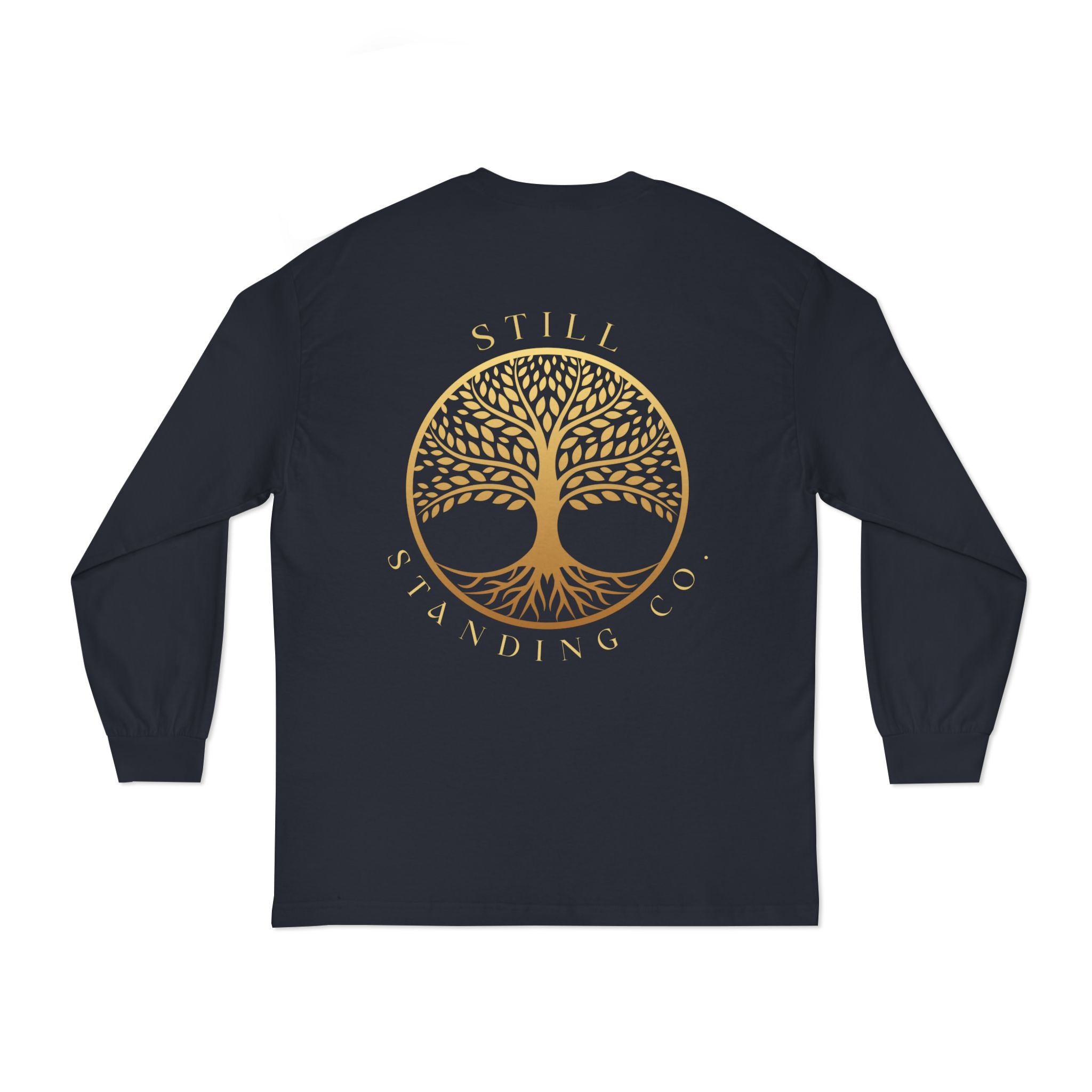 Still Standing Long Sleeve Tee
